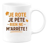 quotedazur - Mug Humour Je Rote Et Pète, Rien Ne M'arrête Drôle Pour Homme Idée Cadeau Originale Tasse Humoristique Unique