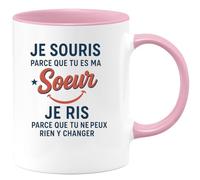 quotedazur - Mug Humour Je Souris Parce Que Tu Es Ma Soeur Je Ris Parce Que Tu Ne Peux Rien Y Changer - Idée Cadeau Originale Pour Soeur En Tasse Élégante