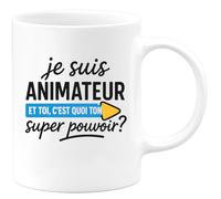 quotedazur - Mug Humour Je Suis Animateur, Et Toi Quel Est Ton Super Pouvoir Cadeau Unique Tasse Pour Original Pratique Au Quotidien