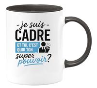 quotedazur - Mug Humour Je Suis Cadre, Et Toi Quel Est Ton Super Pouvoir Idée Cadeau Originale Pour Amateur De Tasse Unique Inspirante