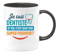 quotedazur - Mug Humour Je Suis Dentiste, Et Toi Quel Est Ton Super Pouvoir Idée Cadeau Originale Tasse Pour Homme Femme