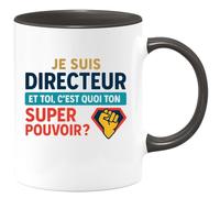 quotedazur - Mug Humour Je Suis Directeur, Et Toi, Quel Est Ton Super Pouvoir Cadeau Original Tasse Gourmande Idéale Pour