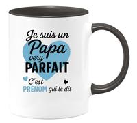 quotedazur - Mug Humour Je Suis Un Papa Very Parfait, C’est Prénom Qui Le Confirme Fièrement - Cadeau Original Pour Papa, Tasse Personnalisée Idéale Pour Toutes Occasions