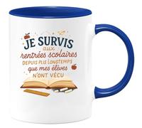 quotedazur - Mug Humour Je survis aux rentrées scolaires depuis plus longtemps que mes élèves n'ont vécu - Cadeau Maître d'école Homme