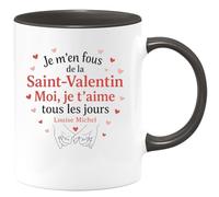 quotedazur - Mug Humour Je T'aime Tous Les Jours, Pas Seulement À La Saint-valentin - Louise Micheal - Cadeau Romantique Tasse Pour Déclarer Son Amour Au Quotidien