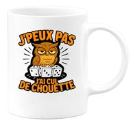 quotedazur - Mug Humour J'peux Pas, J'ai Cul De Chouette Tasse Humoristique Idée Cadeau Originale Pour Femme