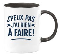 quotedazur - Mug Humour J'peux Pas J'ai Rien À Faire ! - Idée Cadeau Amusante Pour Tasse Décontractée Du Quotidien