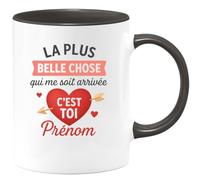 quotedazur - Mug Humour La Plus Belle Chose Qui Me Soit Arrivée, C'est Toi Cadeau Parfait Tasse Personnalisée Pour Amour Sincère