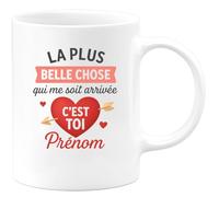 quotedazur - Mug Humour La Plus Belle Chose Qui Me Soit Arrivée, C'est Toi Cadeau Parfait Tasse Personnalisée Pour Amour Sincère