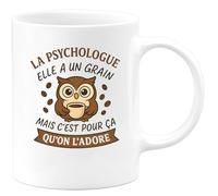quotedazur - Mug Humour La Psychologue Elle A Un Grain Mais C'est Pour Ça Qu'on L'adore Cadeau Original Tasse Humoristique