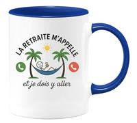 quotedazur - Mug Humour La Retraite M'appelle Et Je Dois Y Aller Idéal Cadeau Pour Tasse Détente