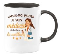 quotedazur - Mug Humour Laisse-Moi Passer, Je Suis Médecin Et La Meilleure, Un Cadeau Parfait Original Tasse Pour Femme Fière Élégante