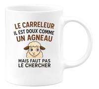 quotedazur - Mug Humour Le Carreleur Il Est Doux Comme Un Agneau Mais Faut Pas Le Chercher - Idée Cadeau Tasse Artisan Carreleur Humour Et Douceur