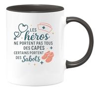 quotedazur - Mug Humour Les héros ne portent pas tous des capes, certains portent des sabots - Cadeau Infirmière Femme
