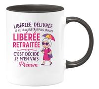 quotedazur - Mug Humour Libérée, Délivrée, Retraitée : Cadeau Tasse Originale Pour Femme Heureuse - Idée Cadeau Tasse Retraite Pour Femme Humoristique Et Originale