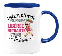 quotedazur - Mug Humour Libérée, Délivrée, Retraitée : Je Ne Travaillerai Plus Jamais, C'est Décidé - Cadeau Unique Tasse Retraite Pour Femme Humoristique Et Personnalisée