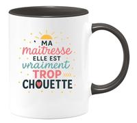 quotedazur - Mug Humour Ma Maîtresse Est Vraiment Trop Chouette Cadeau Tasse Pour Exceptionnelle Idée Mignonne Avec Originale Et Utile