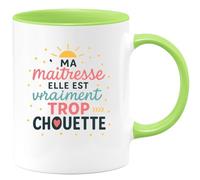 quotedazur - Mug Humour Ma Maîtresse Est Vraiment Trop Chouette Cadeau Tasse Pour Exceptionnelle Idée Mignonne Avec Originale Et Utile
