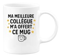 quotedazur - Mug Humour Ma Meilleure Collègue M'a Offert Ce Mug - Cadeau Parfait Tasse Originale Pour Amie Fidèle Alliée