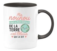 quotedazur - Mug Humour Ma Nounou Est La Plus Gentille De Terre, Selon Olivia Cadeau Parfait Tasse Douce Originale