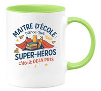 quotedazur - Mug Humour Maître d'école : parce que super-héros c'était déjà pris - Cadeau Maître d'école Homme