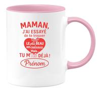 quotedazur - Mug Humour Maman, J'ai Essayé De Te Trouver Le Plus Beau Des Cadeaux Mais... Tu M'as Déjà Prénom Cadeau Original Tasse Personnalisée Pour Unique