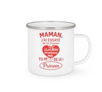 quotedazur - Mug Humour Maman, J'ai Essayé De Te Trouver Le Plus Beau Des Cadeaux Mais... Tu M'as Déjà ! Prénom - Cadeau Original Tasse Personnalisée Pour Maman Unique