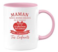 quotedazur - Mug Humour Maman, Nous Avons Essayé De Te Trouver Le Plus Beau Des Cadeaux Mais Tu As Déjà Tes Enfants Idéal Cadeau Pour Avec Tasse Originale Et Touchante
