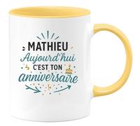 quotedazur - Mug Humour Mathieu, C'est Aujourd'hui Ton Anniversaire Joyeux Moment À Célébrer Cadeau Original Tasse Personnalisé Homme Unique