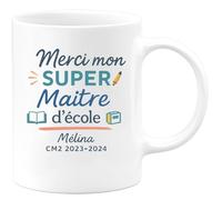 quotedazur - Mug Humour Merci Mon Super Maîtresse Mé Lina Cm2 2023-2024 - Cadeau Tasse École Pour Maîtresse Cm2 Appréciée Et Unique