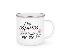 quotedazur - Mug Humour Mes Copines C'est Toute Ma Vie Idée Cadeau Tasse Amitié Parfaite Pour Les Adorées