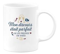 quotedazur - Mug Humour Mon discours était parfait, j'ai les preuves en vidéo - Cadeau Témoin de mariage Homme