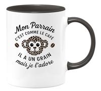 quotedazur - Mug Humour Mon Parrain C'est Comme Le Café Il A Un Grain Mais Je L'adore Cadeau Original Et Tasse Idéale Pour Unique