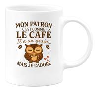 quotedazur - Mug Humour Mon Patron C'est Comme Le Café Il A Un Grain... Mais Je L'adore - Cadeau Original Tasse Humour Pour Patrons Et Collègues