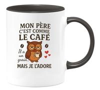 quotedazur - Mug Humour Mon Père C'est Comme Le Café Il A Un Grain... Mais Je L'adore - Cadeau Original Pour Papa, Tasse Humour Et Affection