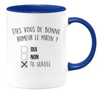 quotedazur - Mug Humour Noir - Ëtes-vous De Bonne Humeur Le Matin Oui Non - Tasse Cadeau Anniversaire Saint-Valentin Râleur Noël Drôle Fun - Bleu/Céramique