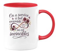 quotedazur - Mug Humour On a survécu à tout ensemble, on est invincibles - Cadeau Meilleure amie Femme