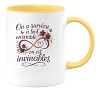 quotedazur - Mug Humour On a survécu à tout ensemble, on est invincibles - Cadeau Meilleure amie Femme
