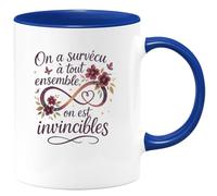 quotedazur - Mug Humour On a survécu à tout ensemble, on est invincibles - Cadeau Meilleure amie Femme