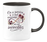 quotedazur - Mug Humour On a survécu à tout ensemble, on est invincibles - Cadeau Meilleure amie Femme