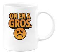 quotedazur - Mug Humour On En A Gros Tasse Avec Message Drôle Pour Hommes Idée Cadeau Originale Humoristique Homme