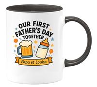 quotedazur - Mug Humour Our First Father's Day Together Cadeau Tasse Papa Et Louise Idéal Pour Spéciale Fête Des Pères Personnalisée