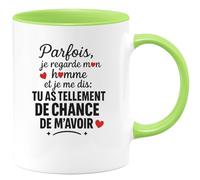 quotedazur - Mug Humour Parfois, Je Regarde Mon Homme Et Je Me Dis : Tu As Tellement De Chance De M'avoir - Cadeau Parfait, Tasse Élégante Pour Homme Exceptionnel