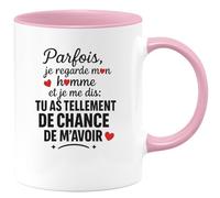 quotedazur - Mug Humour Parfois, Je Regarde Mon Homme Et Me Dis Tu As Tellement De Chance M'avoir Cadeau Parfait, Tasse Élégante Pour Exceptionnel