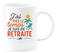 quotedazur - Mug Humour Pas Le Temps, Je Profite De La Retraite Avec Cette Tasse Unique Et Pleine D’humour Idée Cadeau Originale Pour Retraité, Détente Au Quotidien