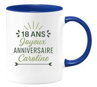 quotedazur - Mug Humour Personnalisé 18 Ans Joyeux Anniversaire Caroline - Bleu/Céramique
