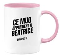quotedazur - Mug Humour Personnalisé Ce mug Appartient À Beatrice Compris - Noir/Céramique