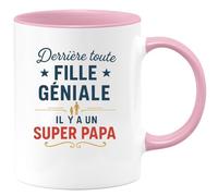 quotedazur - Mug Humour Personnalisé Derrière Toute Fille Géniale Il Y A Un Super Papa - Rose/Céramique