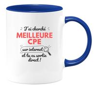 quotedazur - Mug Humour Personnalisé J'ai Cherché Meilleure CPE Sur Internet Tu Es Sortie Direct - Bleu/Céramique