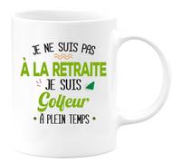 quotedazur - Mug Humour Personnalisé Je Ne Suis Pas A La Retraite Je Suis Golfeur - Blanc/Céramique